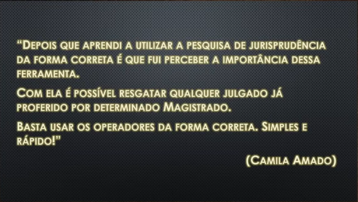 Curso Fast Juris - Pesquisa de Jurisprudência Avançada STJ e STF depoimento