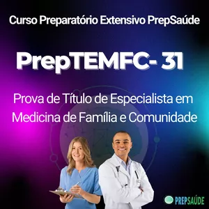 PrepTEMFC – Curso Preparatório para Prova de Título de Especialista em Medicina de Família e Comunidade  É Bom? Vale a pena Comprar?