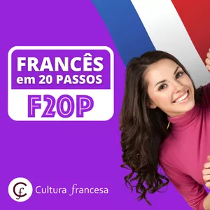 Curso Francês em 20 Passos FP20 É Bom? Esse curso da Cultura Francesa Vale a Pena?
